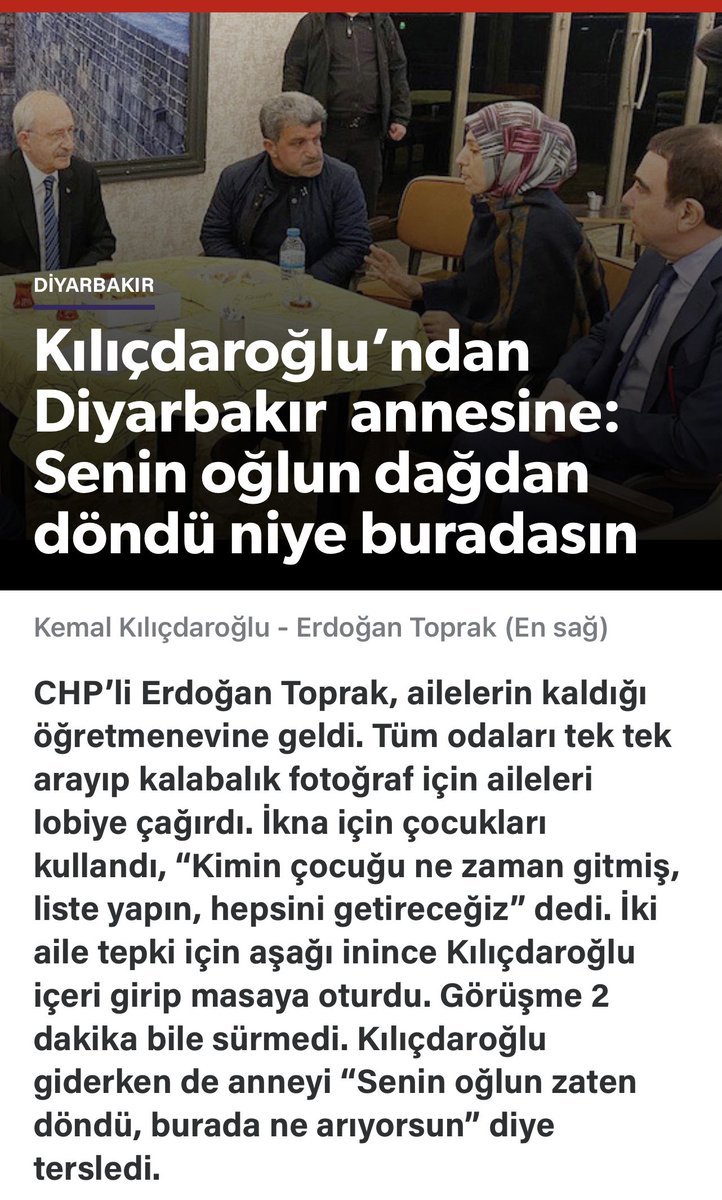 PESS ARTIK…
NEREDEYSE PKK’NIN SÖZCÜLÜĞÜNE SOYUNDULAR…

KILIÇDAROĞLU OTEL LOBİSİNE ÇAĞIRTTIĞI DİYARBAKIR ANNESİNE; “ senin oğlun dağdan döndü niye buradasın?” DİYE SORDU…