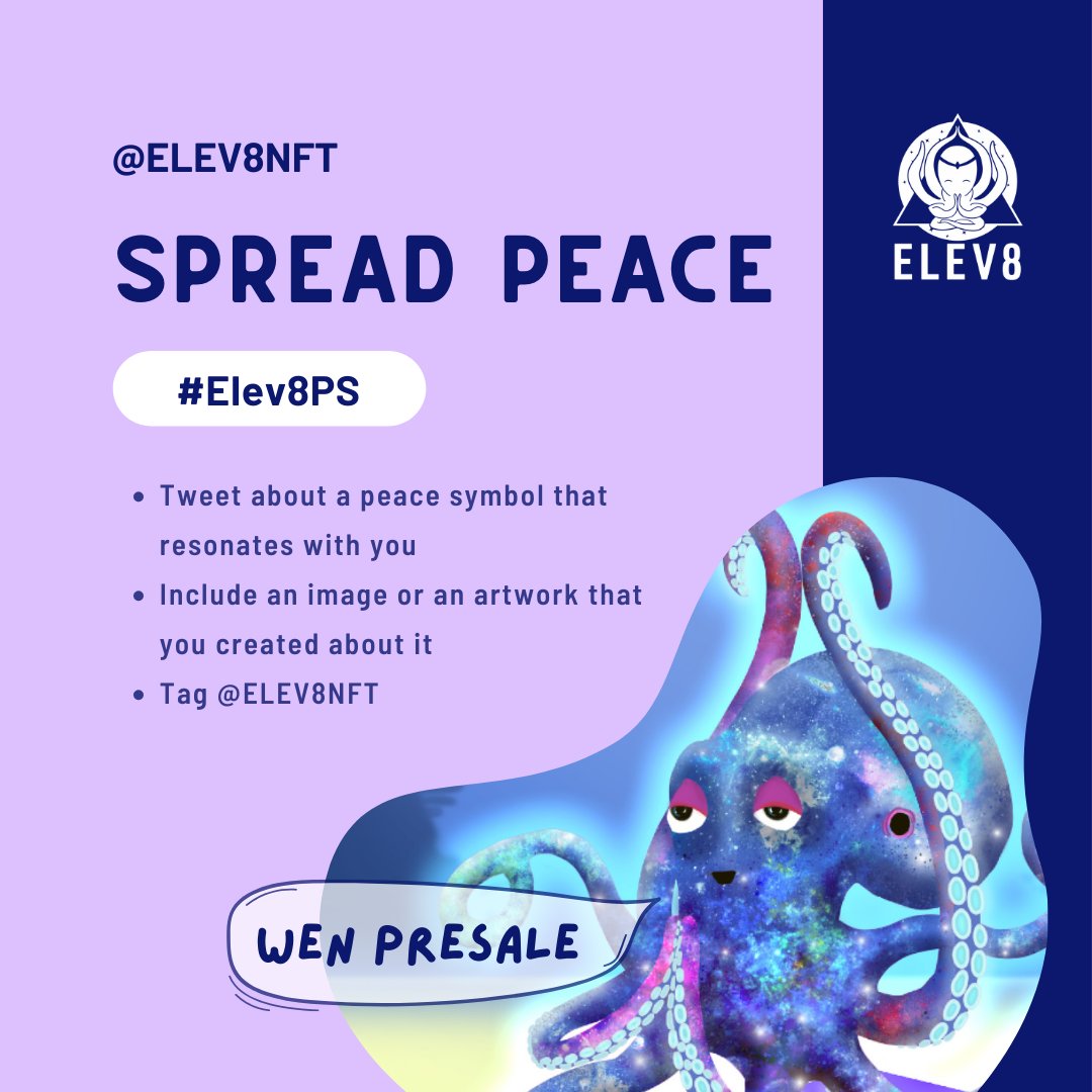 Elev8Nft's tweet photo. We all want peace...tell us how you create & spread peace into the world. Tag @Elev8NFT & come tell us about it in our Discord! Get on our Star List to secure your spot!
#presale #nft #Elev8PS https://t.co/GoSbkfFV5l