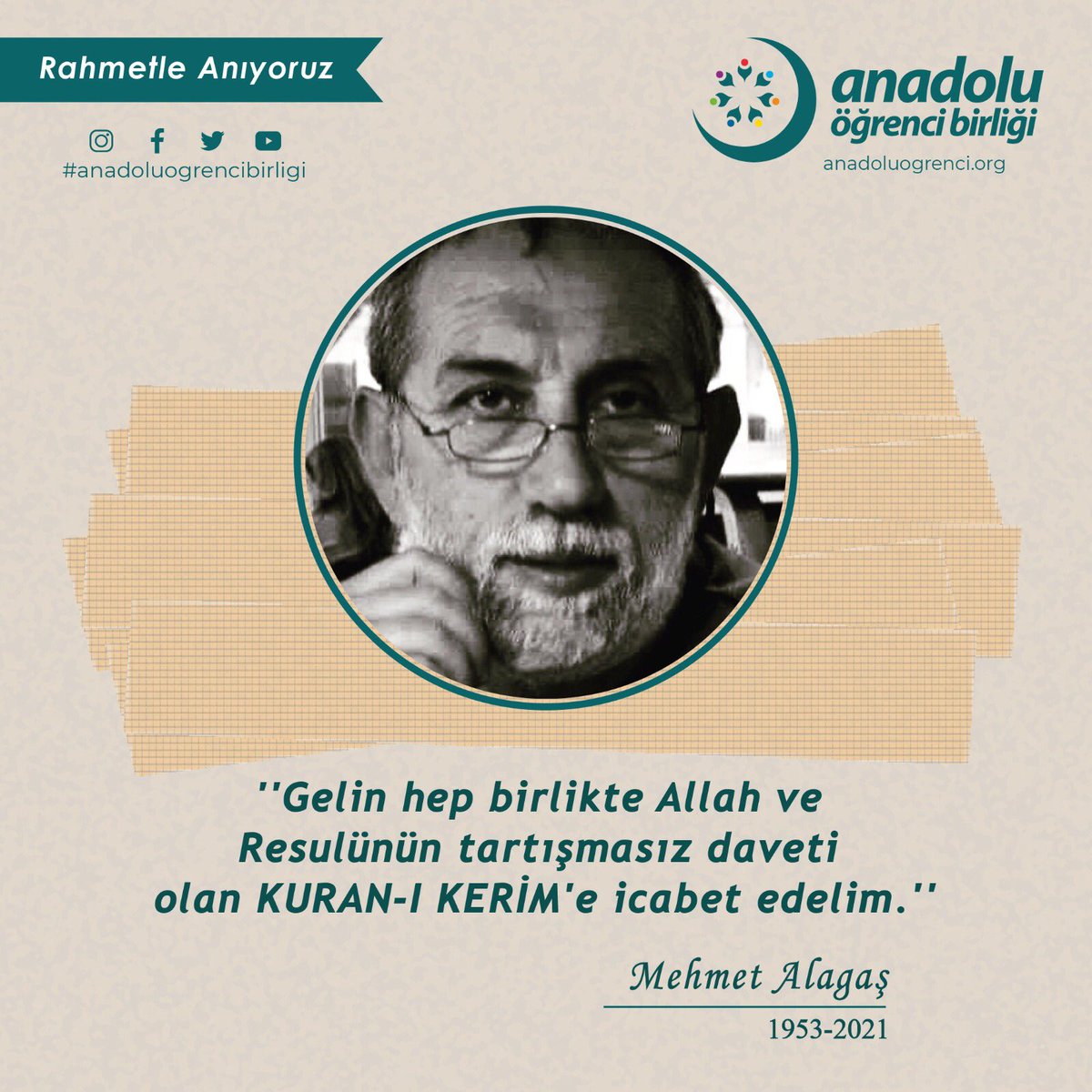 Anadolu Öğrenci Birliği (@anadoluogrenci) on Twitter photo Vefatının yıl dönümünde Mehmet Alagaş’ı rahmetle anıyoruz.
#MehmetAlagaş Vefatının yıl dönümünde Mehmet Alagaş’ı rahmetle anıyoruz.
#MehmetAlagaş