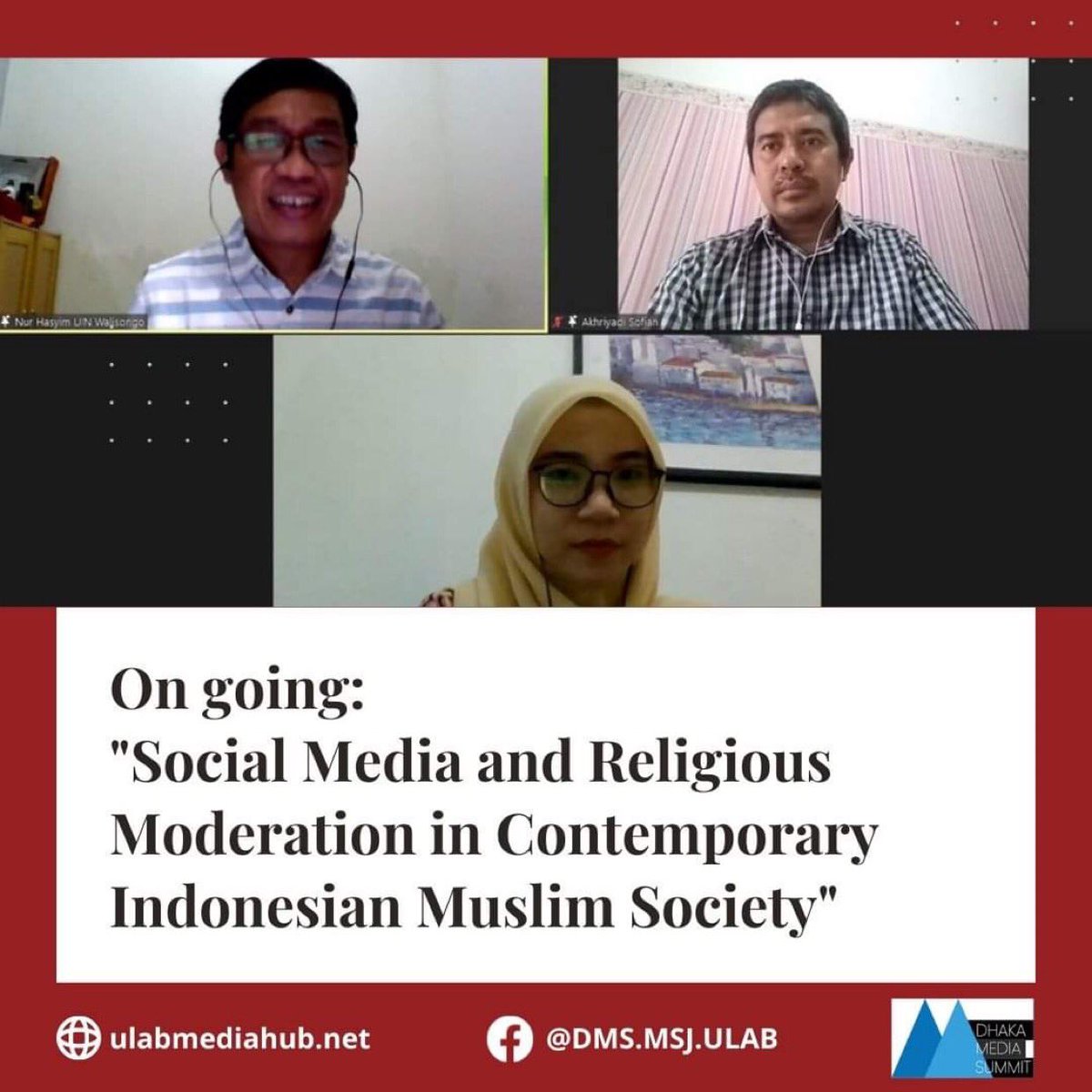 DhakaSummit's tweet photo. Ongoing: Social Media and Religious Moderation in Contemporary Indonesian Muslim Society.

#dms2022
#ULAB
#MSJ https://t.co/KCyHhBsHwe