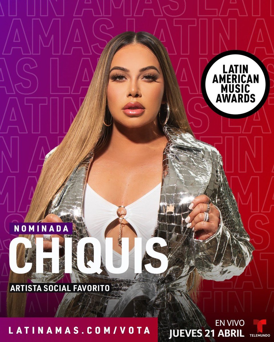 ChiquisRivera's tweet photo. #BossBeeNation 🐝 Es momento de votar por @Chiquis626 en su nominación como 'Artista Social Favorito' en los #LatinAMAs
➡️ Haz click para votar: https://t.co/MIDBhLHXqC
🔴 Puedes votar hasta 25 veces al día por categoría, hasta el 24 de marzo. #Chiquis https://t.co/bbasODVfHd