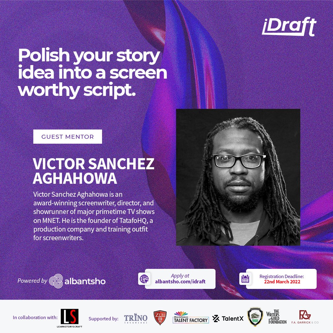 #iDraft: Meet our mentors! 🤗

Victor Sanchez Aghahowa is an award-winning screenwriter, director, and showrunner of major primetime TV shows on MNET. He is the founder of TatafoHQ, a production company and training outfit for screenwriters.

Apply here: albantsho.com/idraft