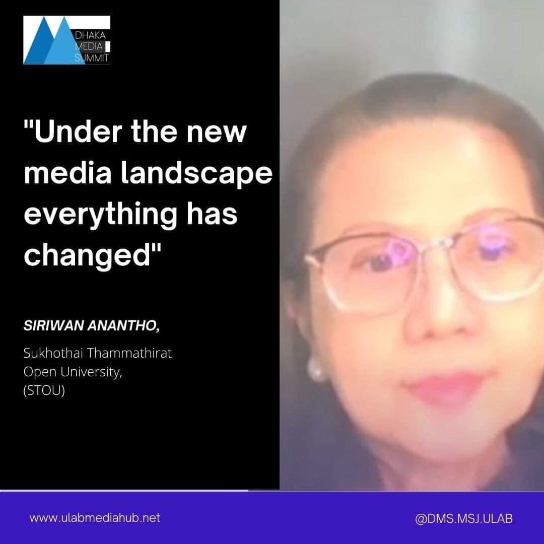 DhakaSummit's tweet photo. The Changing Media Landscape in Thailand: Siriwan Anantho said the following 

#dms2022
#MSJ
#ULAB https://t.co/u0mSVIpjQ5