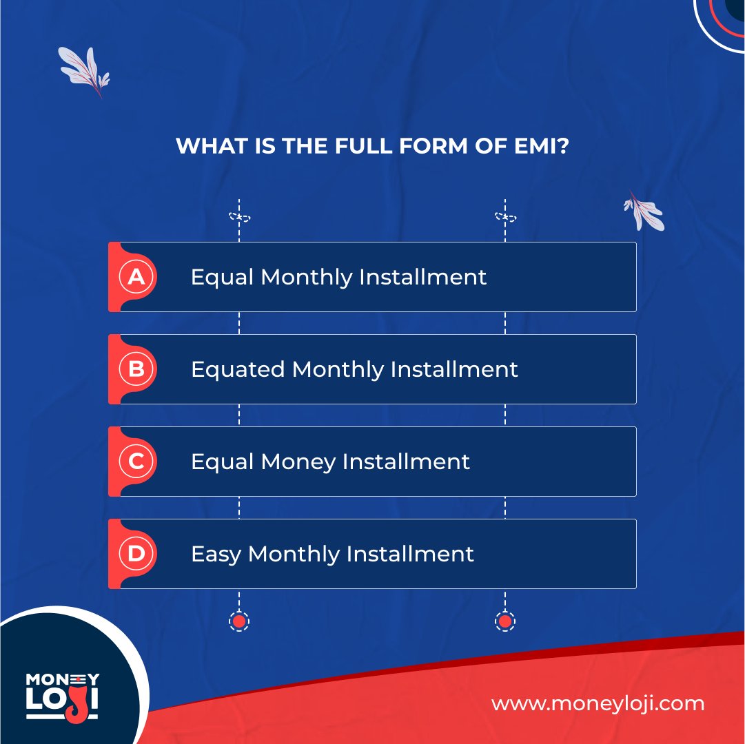 MoneyLoji's tweet photo. Q&A time now. You must hear about the EMI while applying for any kind of loan. But how many of us know about the full form of EMI. Comment below now. #loan #EMI #MoneyLoji #LoanQuestions https://t.co/jmPFKTJEx4