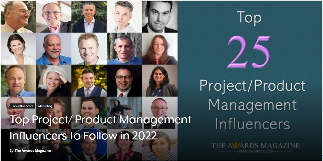Las 25 personas más influyentes en la gestión de proyectos/productos .
theawardsmagazine.com/project-produc…