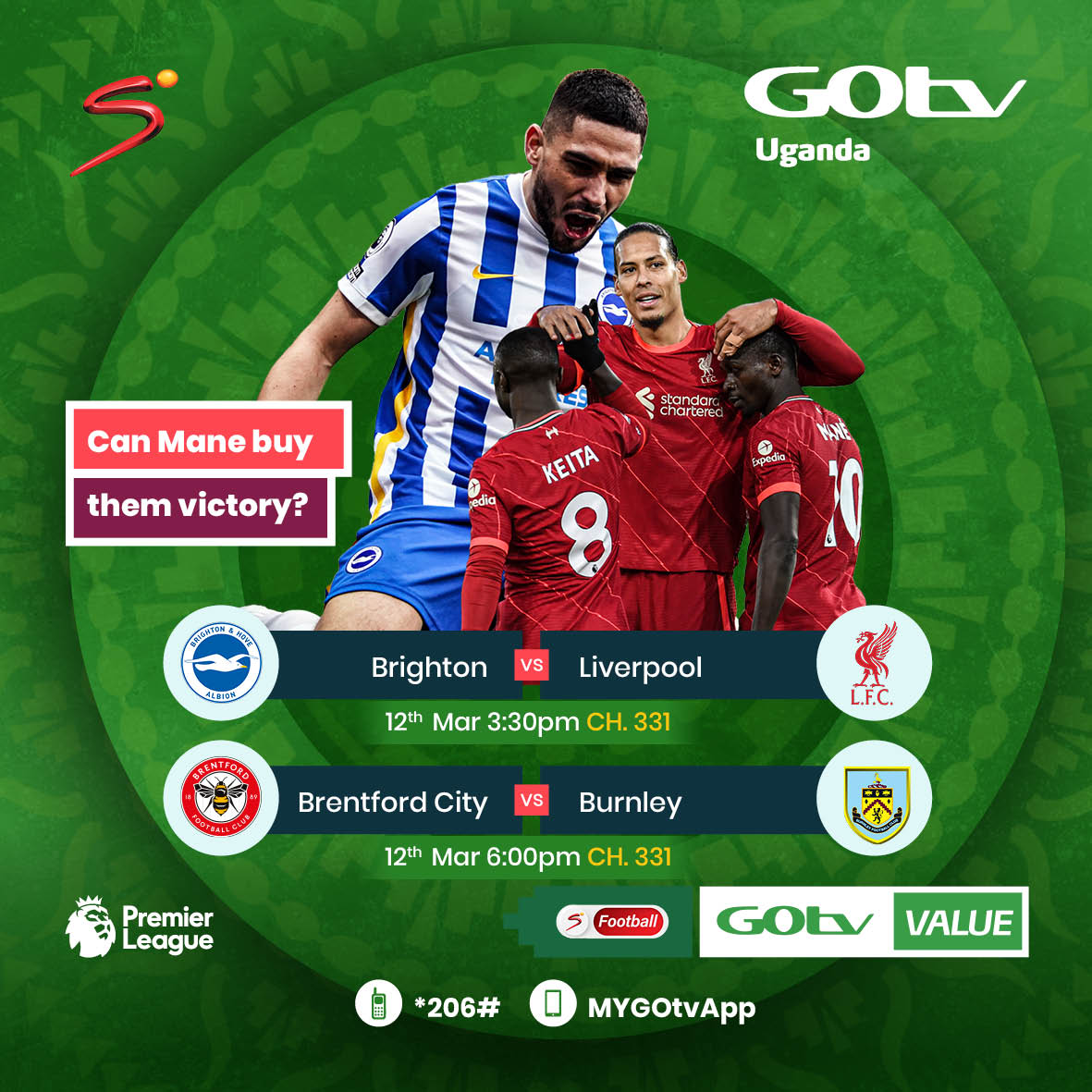 GOtvUganda's tweet photo. Who will defy the odds? Enjoy EPL action starting with Brighton Vs Liverpool 3:30 PM on SS Football Ch 331.
Download MyGOtv App: https://t.co/l5isueNaz6 to upgrade your package and get stepped up to the next. #LinnyaGradeNeGOtv #OurHomeOurFootball https://t.co/U749ngsSrn