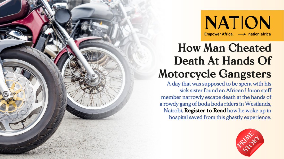 NationAfrica's tweet photo. A day that was supposed to be spent with his sick sister found an AU Staff narrowly escape death at the hands of rowdy boda boda riders in Westlands Nairobi. Register to read this and more.#NationPrime https://t.co/JgVbX945oT