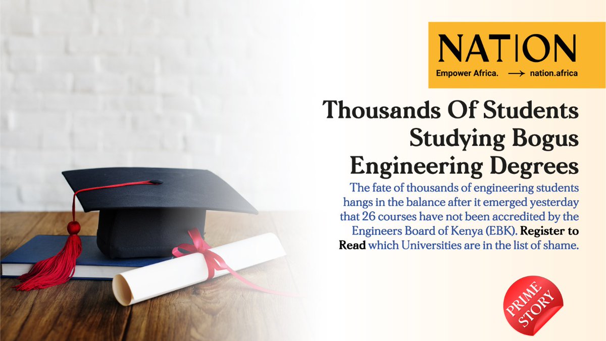 NationAfrica's tweet photo. The fate of thousands of engineering students hangs in the balance as 26 courses have not been accredited by the Engineers Board of Kenya (EBK).Register to read which Universities made the list.#NationPrime https://t.co/RUgVCpS8JF