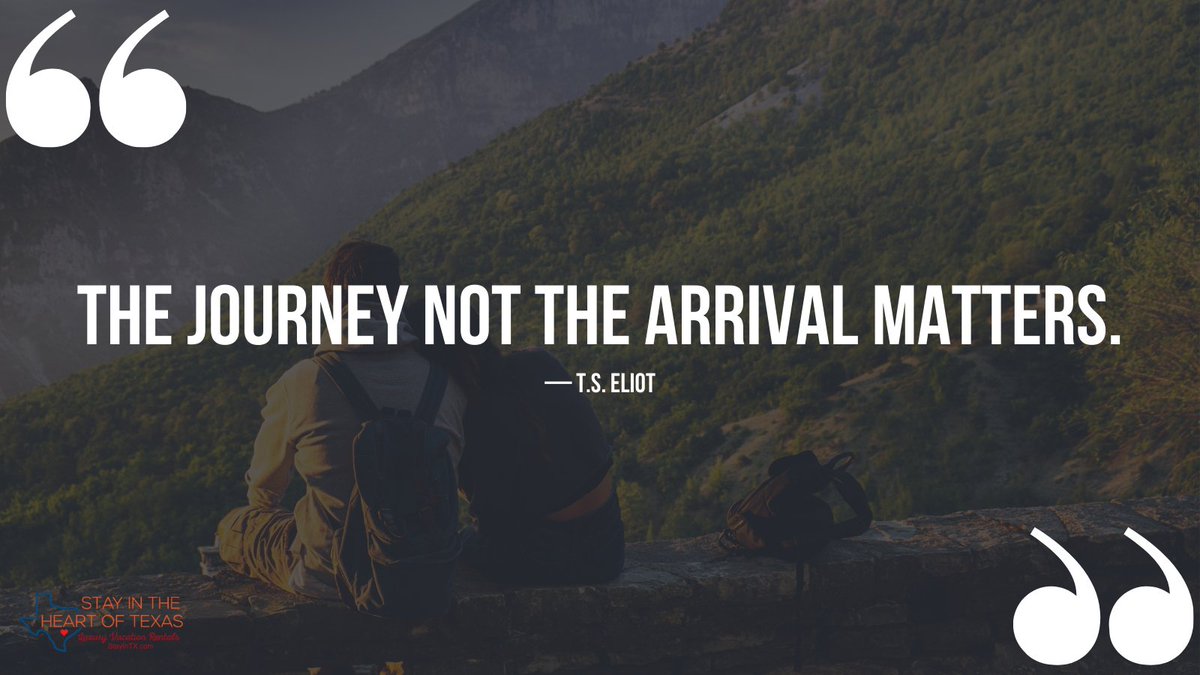 StayTx's tweet photo. “The journey not the arrival matters.” –T.S. Eliot

#travel #travelinspiration #travelblogger https://t.co/LolekH3hfr