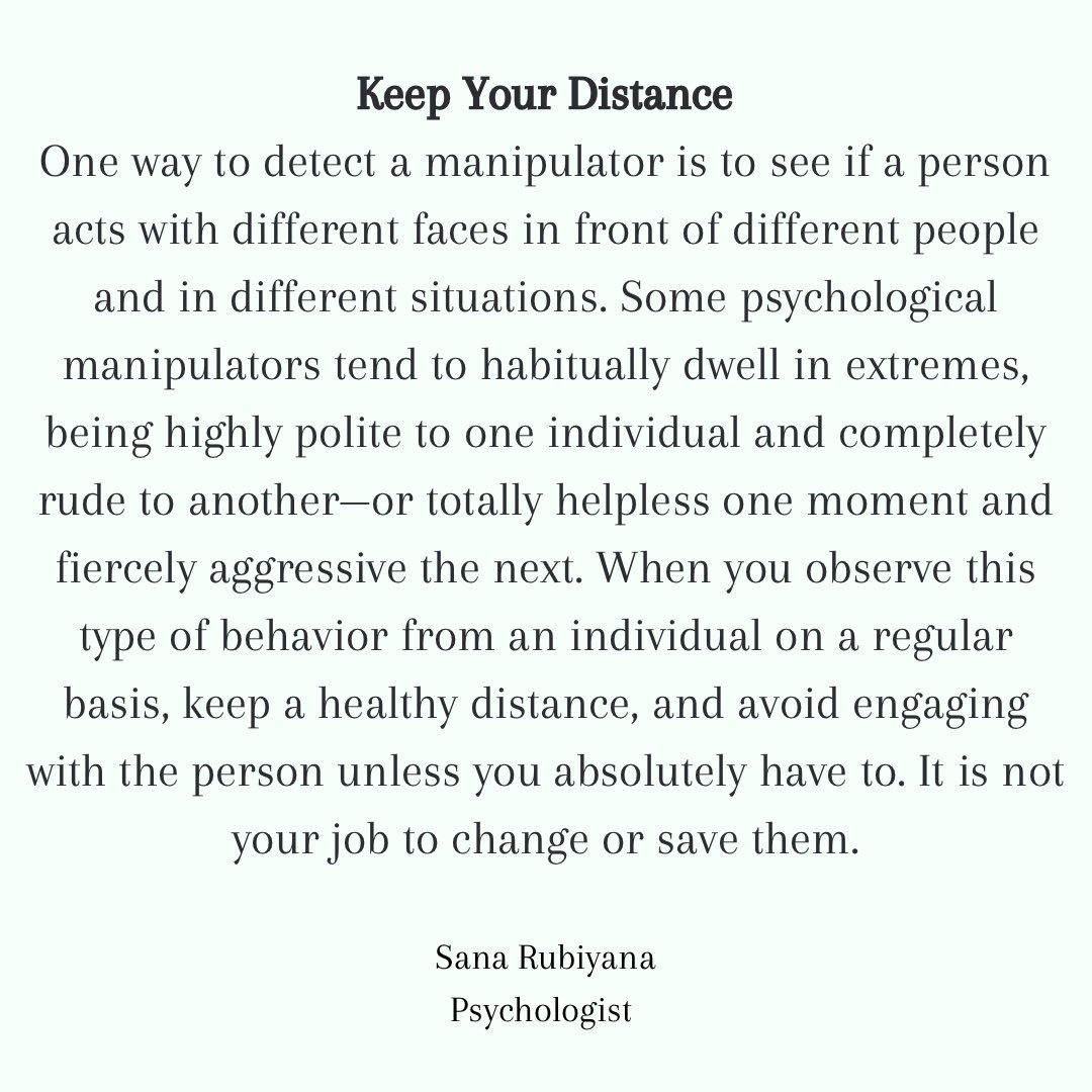 SRubiyana's tweet photo. •How to stop manipulation or deal with a manipulative person
#manipulation #manipulators #psychologicalmanipulation #humanrights #knowyourrights #keepyourdistance #setboundaries #setconsequences #avoidselfblame #avoidpersonalization #askprobingquestions #usetimetoyouradvantage https://t.co/2GErY5OLJv