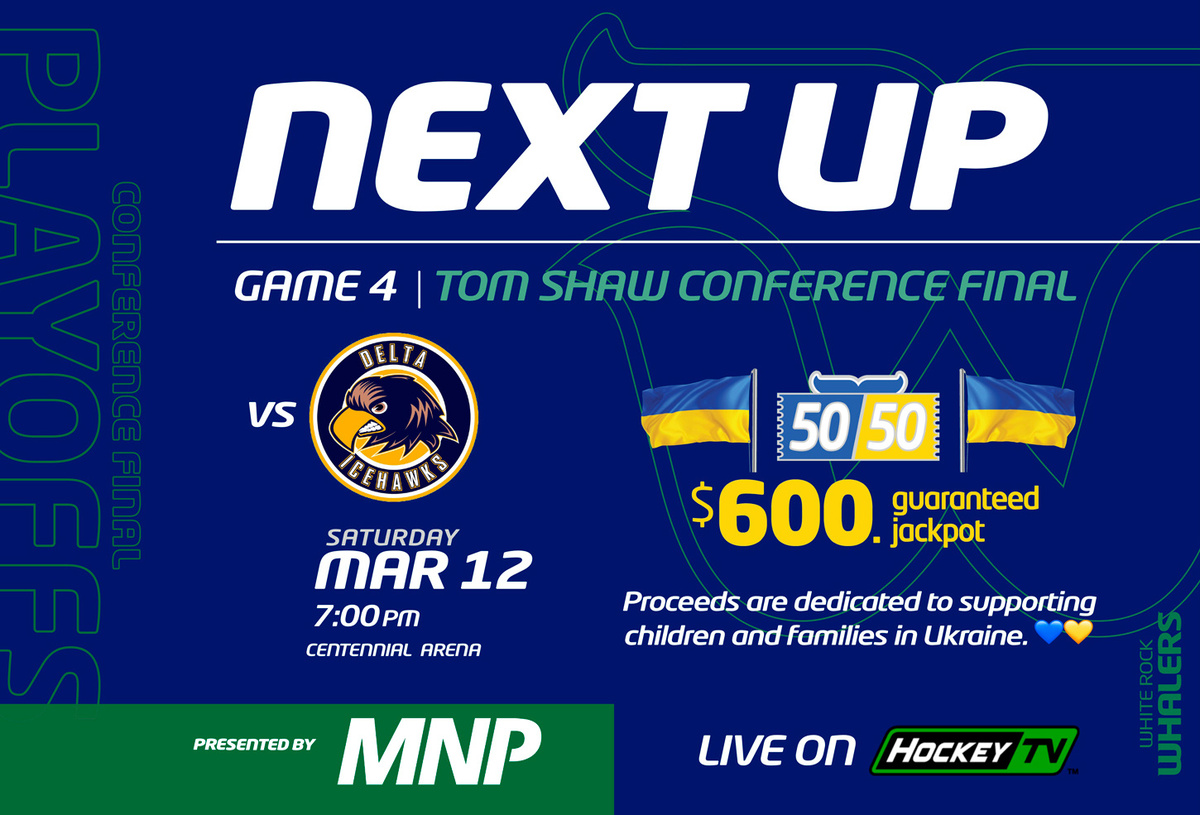 WRWhalersHockey's tweet photo. Game 4: Coming Up on Saturday

The Pod hold a 2-1 series lead ahead of Saturday night's Game 4 clash with @deltaicehawks 

Puck drops from Centennial Arena at 7:00pm, with all proceeds from the 50/50 going to help those in need of support in Ukraine 💙💛

@PeaceArchNews @ThePJHL https://t.co/QZXplnd7Oi