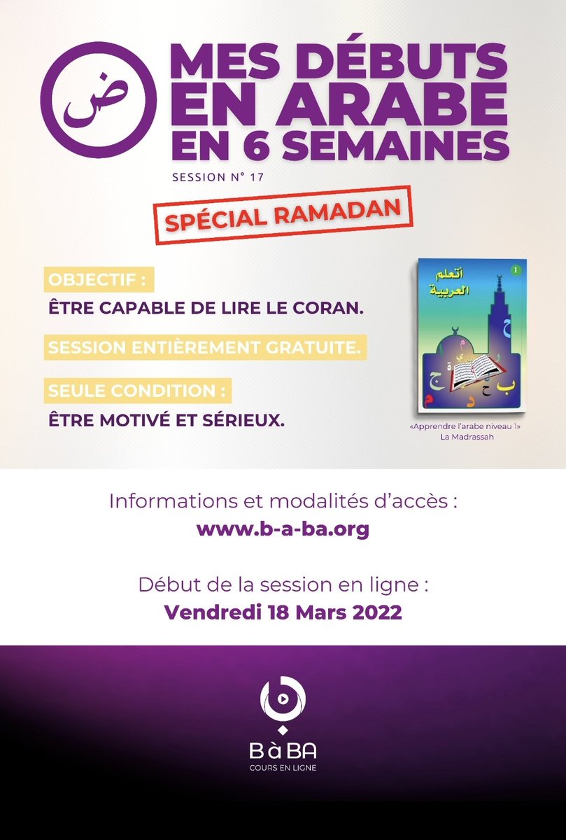 sofiane_b_a_ba's tweet photo. 🚨 17ème ÉDITION 🚨

🌙SESSION  SPÉCIAL RAMADAN🌙 

👨‍🏫APPRENDRE À LIRE ET ÉCRIRE en 6 semaines
✅GRATUITEMENT sur Telegram 

➡️ faites-en profiter le maximum de personnes SÉRIEUSES ET MOTIVÉES 

Lien du niveau 1:
https://t.co/5TbGgx618d

⛔️Dernier délai : le 18/03/ 2021

🤲Douas! https://t.co/WdJhNufe9t