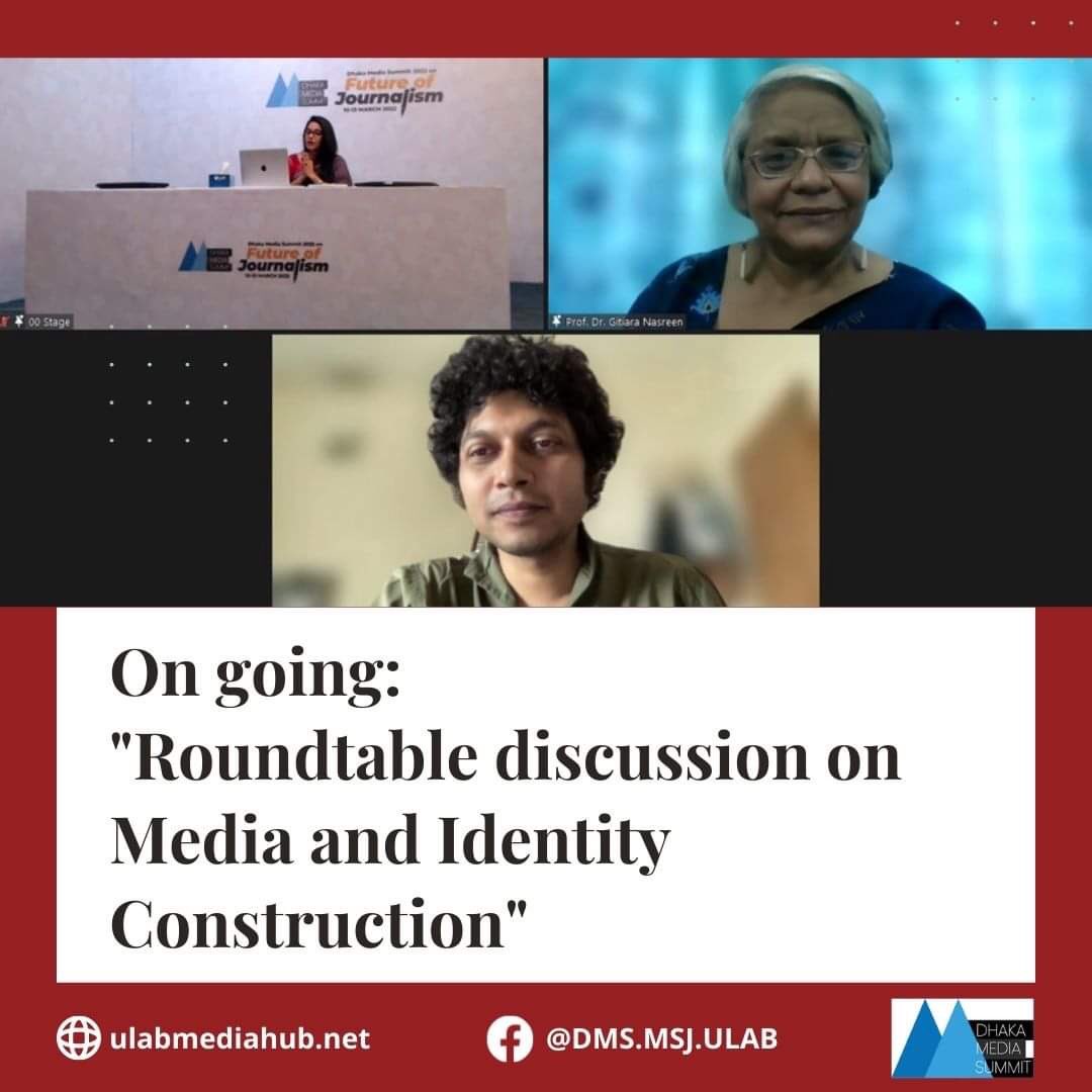 DhakaSummit's tweet photo. Happening now: Roundtable discussion on Media and Identity Construction 

#dms2022
#MSJ
#ULAB https://t.co/5H5SetZNaR