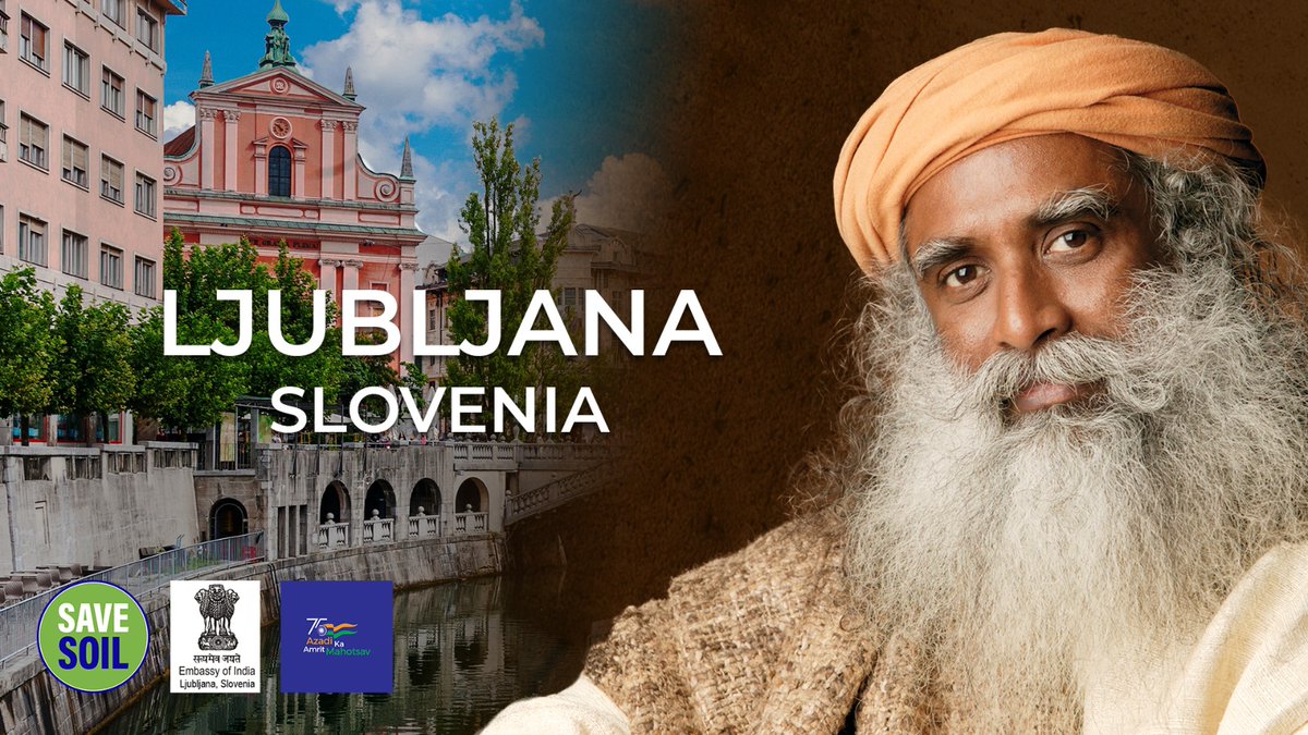 IndiainSlovenia (@indiainslovenia) on Twitter photo N None other but #SadhguruJV ji himself will address d people of #Slovenia on d urgent cause of global concern ➡️#SaveSoil.
Join us & learn how:
*️⃣On 29/03/2022; 19.00 hrs
*️⃣<a href="/cankarjevdom/">Cankarjev dom</a>
*️⃣In #MagnificentMarch2022 week
Come, 2ogether we can take d mission #ConsciousPlanet ahead N None other but #SadhguruJV ji himself will address d people of #Slovenia on d urgent cause of global concern ➡️#SaveSoil.
Join us & learn how:
*️⃣On 29/03/2022; 19.00 hrs
*️⃣<a href="/cankarjevdom/">Cankarjev dom</a>
*️⃣In #MagnificentMarch2022 week
Come, 2ogether we can take d mission #ConsciousPlanet ahead