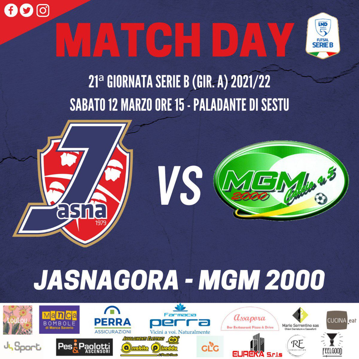 JasnaC5's tweet photo. 🔥 MATCH DAY 🔥

⚽️ 21ª giornata Serie B (girone A)
🆚 MGM 2000
🏟 PalaDante di Sestu
🕒 ore 15
🎥 Diretta Facebook

#AvantiJasna https://t.co/EKhbyeTMYO