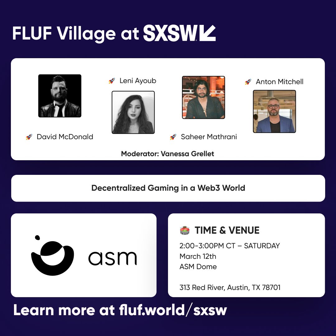 5) #Decentralized Gaming in a #Web3 World 
Presented by <a href="/altstatemachine/">AlteredStateMachine</a> 

#Decentralization is revolutionizing ownership and connectivity. Learn how gamers, artists and developers will benefit from new and emerging metaverse technology. 

#SXSW #FLUFWorld