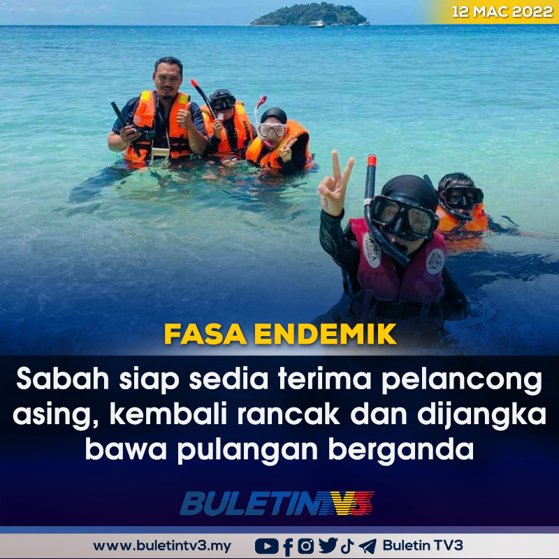BuletinTV3's tweet photo. FASA ENDEMIK | Sabah Siap Sedia Terima Pelancong Asing
 
Sektor pelancongan, antara sumber pendapatan utama ekonomi Sabah bakal kembali rancak dan dijangka membawa pulangan berganda apabila sempadan negara dibuka 1 April ini.

Video penuh di: https://t.co/sgJNUY7FH6 https://t.co/YjRcOShbKW