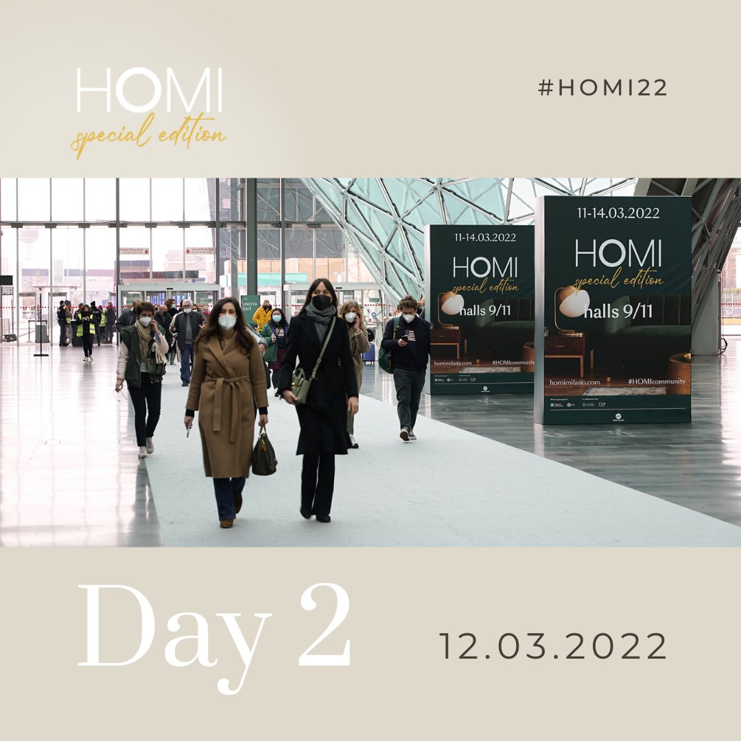 Sta per iniziare una nuova giornata a HOMI Special Edition. 
Se il tuo business è legato al mondo del design, dell'home decor, HOMI è la fiera degli stili di vita che non puoi perdere.