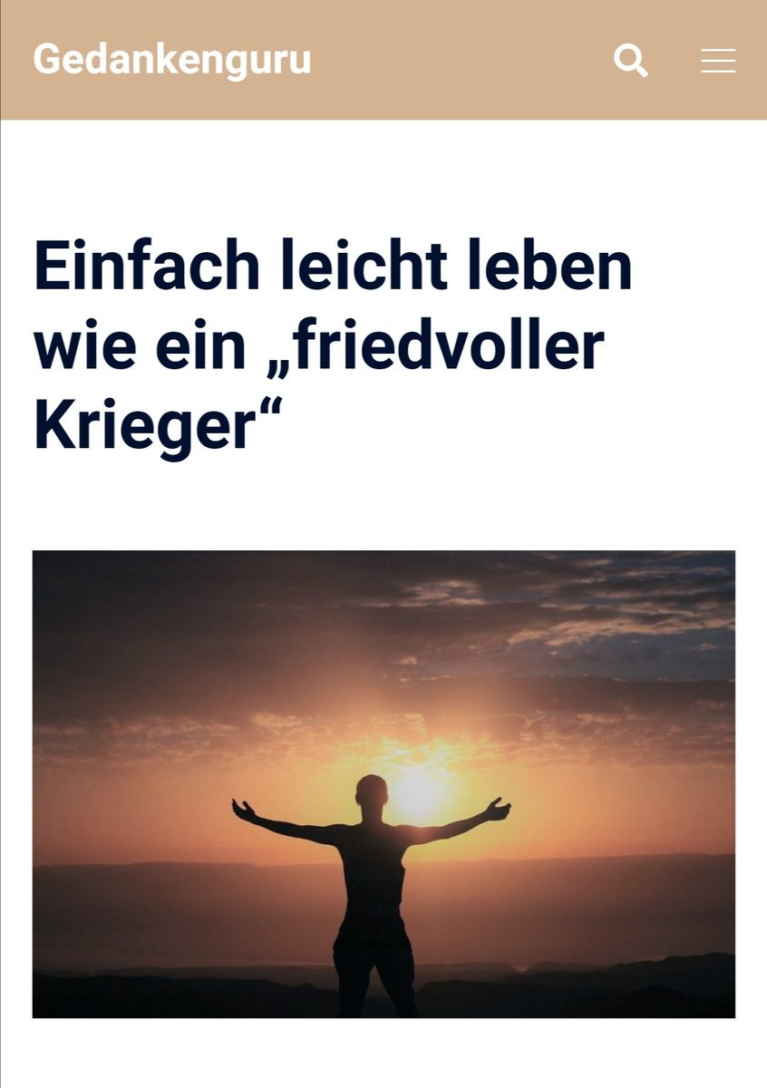 gedankenguru's tweet photo. Einfach leicht leben - geht das? Ja! Wenn du deine Gefühle auslebst, deine Gedanken beruhigst und im Hier und Jetzt lebst. Weitere Erkenntnisse aus "Der Pfad des friedvollen Kriegers" jetzt im neuen Blogbeitrag: https://t.co/bQJL56WL5a https://t.co/n1h86bXlyI