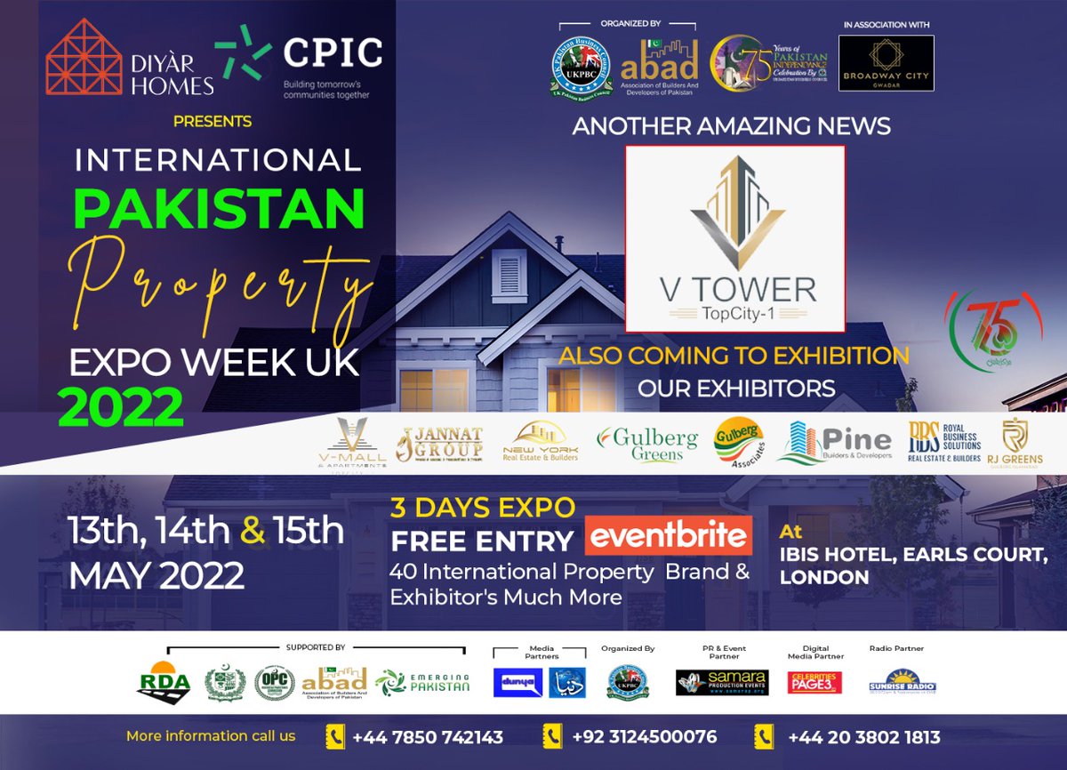 UKPBCI's tweet photo. Pakistan's one of the amazing project V TOWER Islamabad also on board and coming to Pakistan Property Expo and Pakistan Investment Conference 2022. #vmall #vtower #islamabad #vtowerislamabad
Its on 13th May to 15th May at Ibis Hotel, Earls Court, London
#PakistanMovingForward https://t.co/eDbuf28Hdr