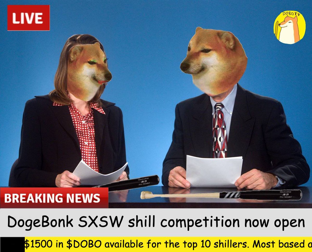 The #DogeBonk shill competition is open again for #SXSW! Join our TG to take part in a chance to win from a #prize pot of $1500 in $DOBO!

#Giveaway #competition #shill #SXSW22 #SXSW2022