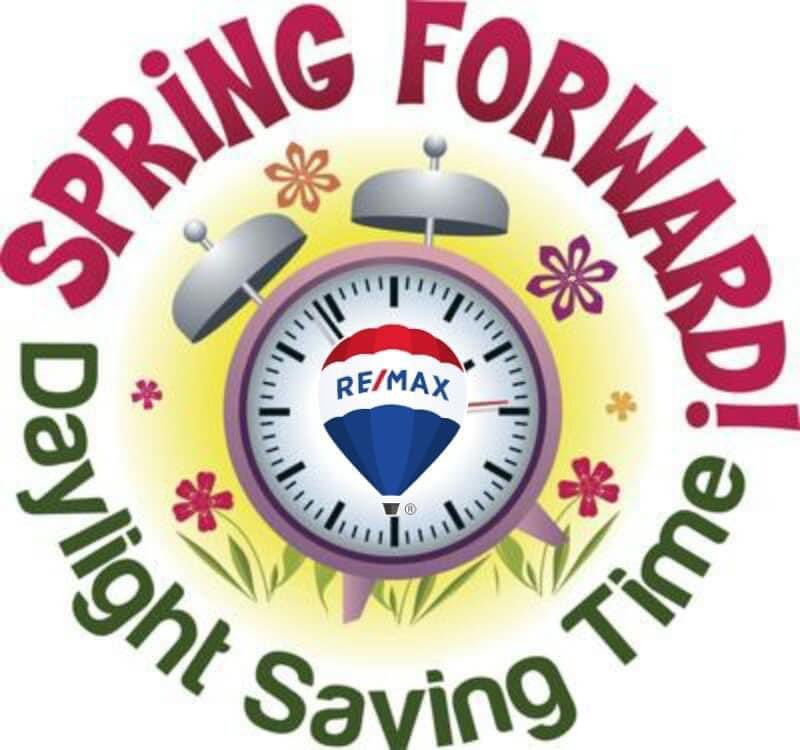 RemaxShellie's tweet photo. Finally spring forward tonight! Longer and warmer days are ahead. #remaxshellie https://t.co/A2H9mnRlVH
