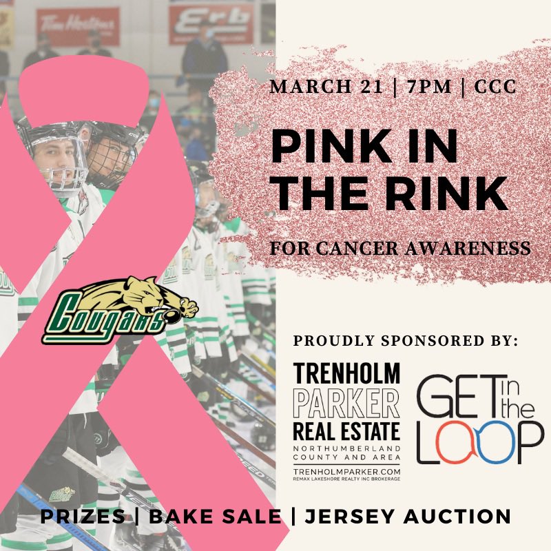 CougarsHockey's tweet photo. SAVE THE DATE FOR PINK IN THE RINK! Mark your calendars for Monday March 21st and join us in raising funds for a great cause! Special thanks to our #pinkintherink local sponsors @trenholmparker REMAX &amp; @GetintheLoopca Northumberland 

🎀Jersey Auction | Bake Sale | Prizes https://t.co/45hVbsn4ye