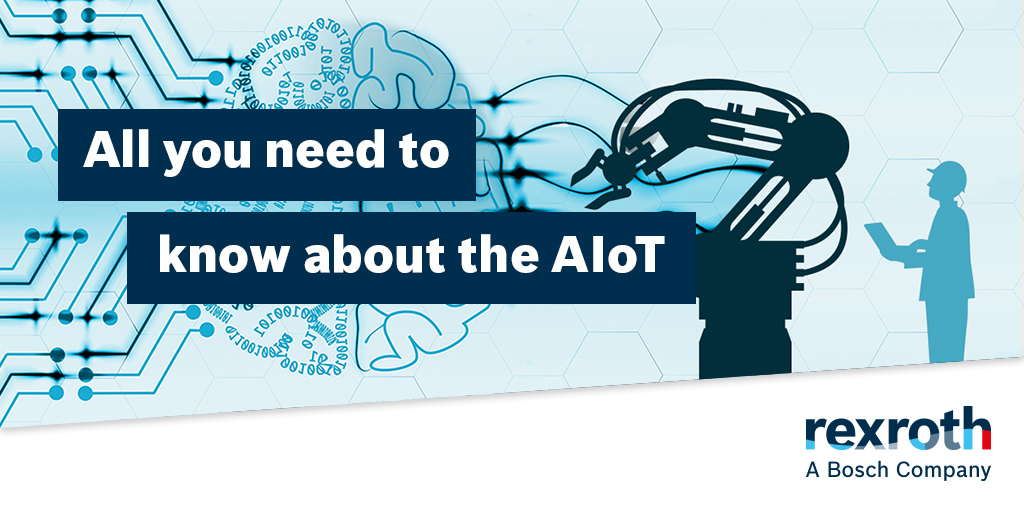 boschrexroth's tweet photo. Discover how the Artificial Intelligence of Things will shape the world of automation and how you can start to reap the rewards https://t.co/C8pfpydES3 #AIoT #ArtificialIntelligenceOfThings #BoschRexroth #WeMoveYouWin https://t.co/dYVWOl3ntj