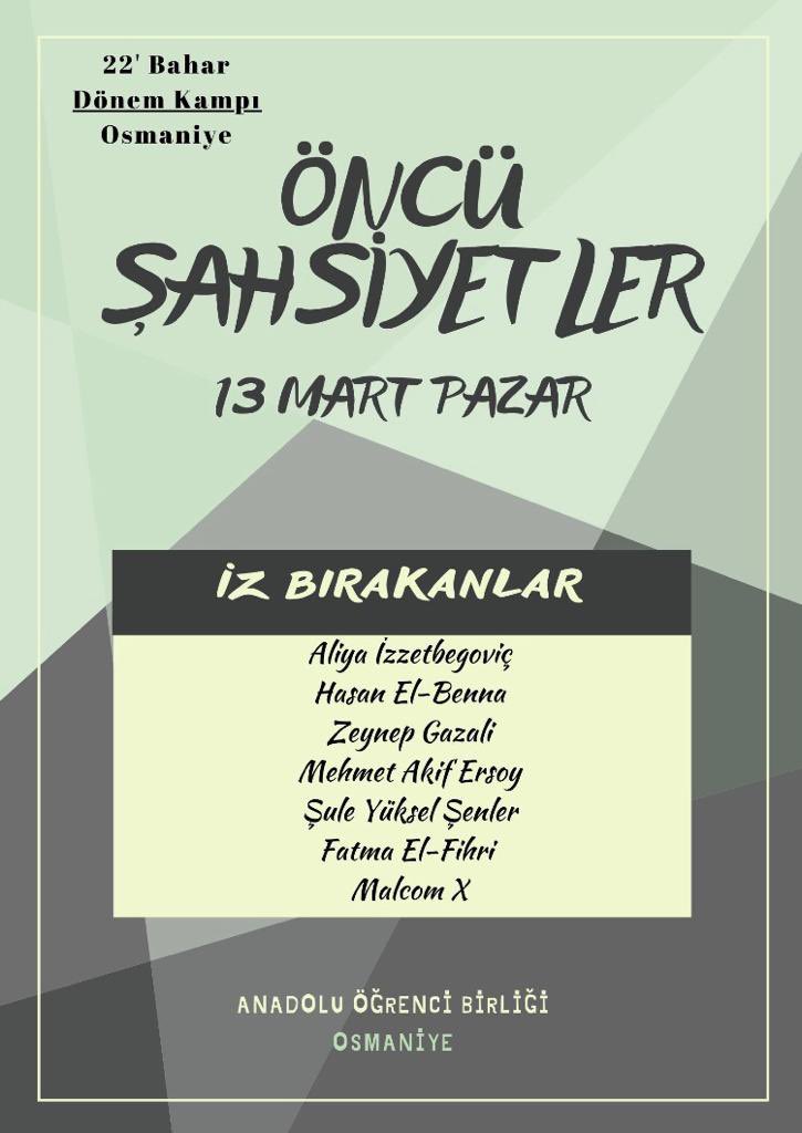 aobosmaniye's tweet photo. 📍22’ yılı Bahar Dönem Kampı heyecanla beklenen 13 Mart Pazar günü “Öncü Şahsiyetler” konusu ile yapılacaktır. Kampımıza davetlisiniz. https://t.co/WUGMFGv1xW