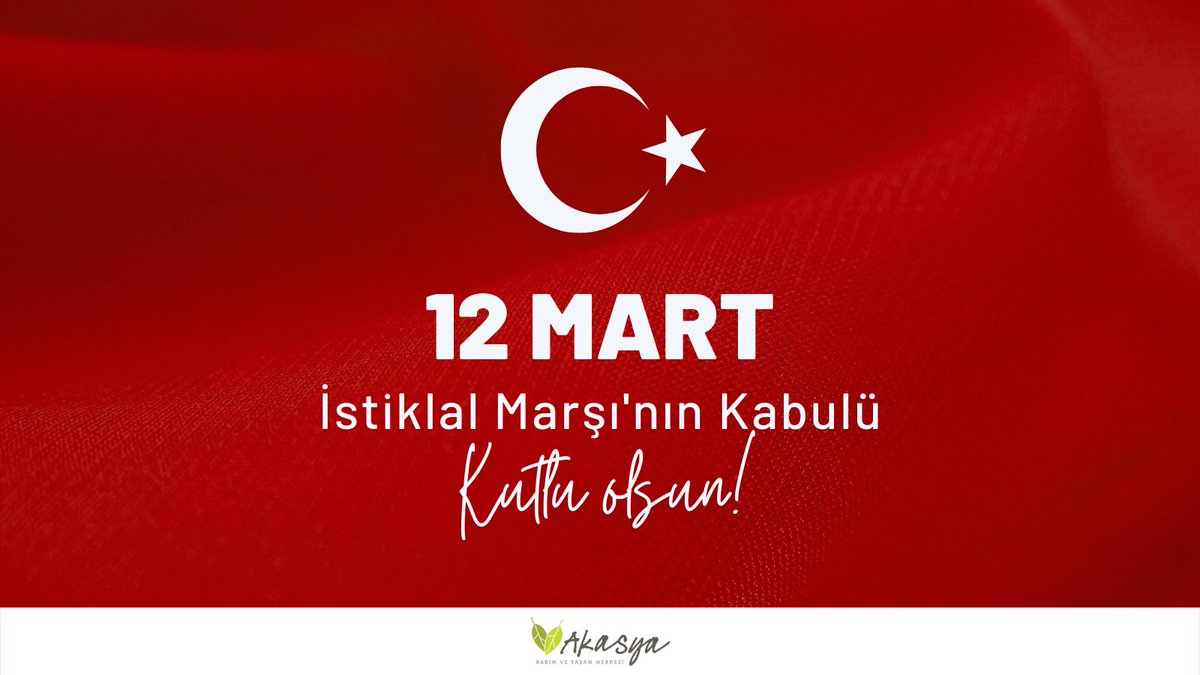 Akasya Bakım ve Yaşam Merkezi 12 Mart İstiklal Marşı'nın Kabulünü Kutlar!
#12Mart #12Mart1921 #istiklalmarsı #istiklalmarsı101yasında #istiklalmarsınınkabulu