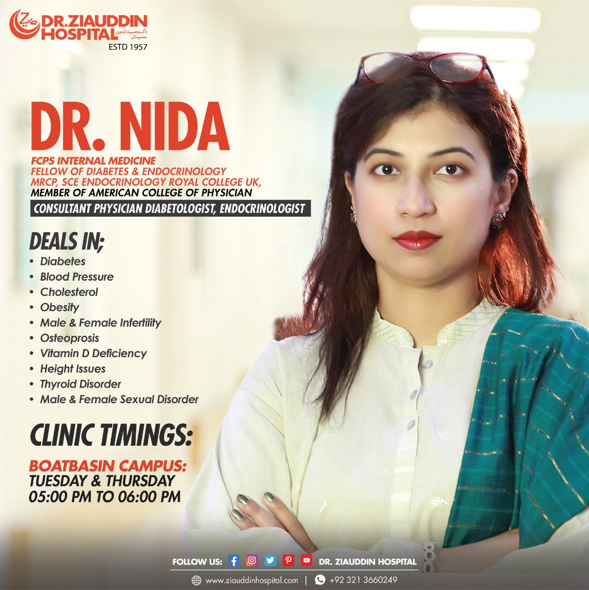 Schedule an appointment with her between the following hours:
Tuesday and Thursday 5:00 pm - 6:00 pm

To book an appointment log on to our website ziauddinhospital.com/make-an-appoin… or contact us at 0321-3660249

#DZH #endocrinologist #diabetes #bloodpressure #cholestrol #thyroiddisorder