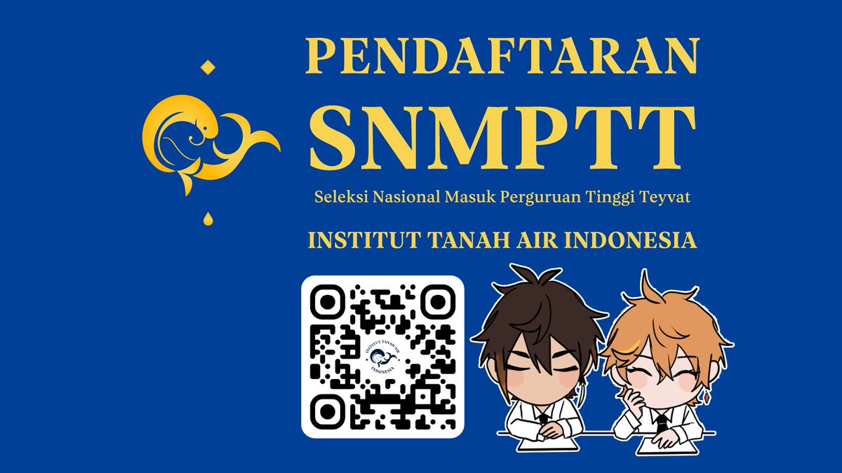 ⟣Rekrutmen Terbuka Kontributor Fanbook Kimochi⟢

Selamat datang di SNMPTT Institut Tanah Air Indonesia! Anda berminat menjadi mahasiswa bimbingan Pak Ajax dan rutin menonton skandal ybs dengan Pak Kaprodi? Daftarkan diri anda di:

[ forms.gle/6p28iHpWfrbiGX… ]