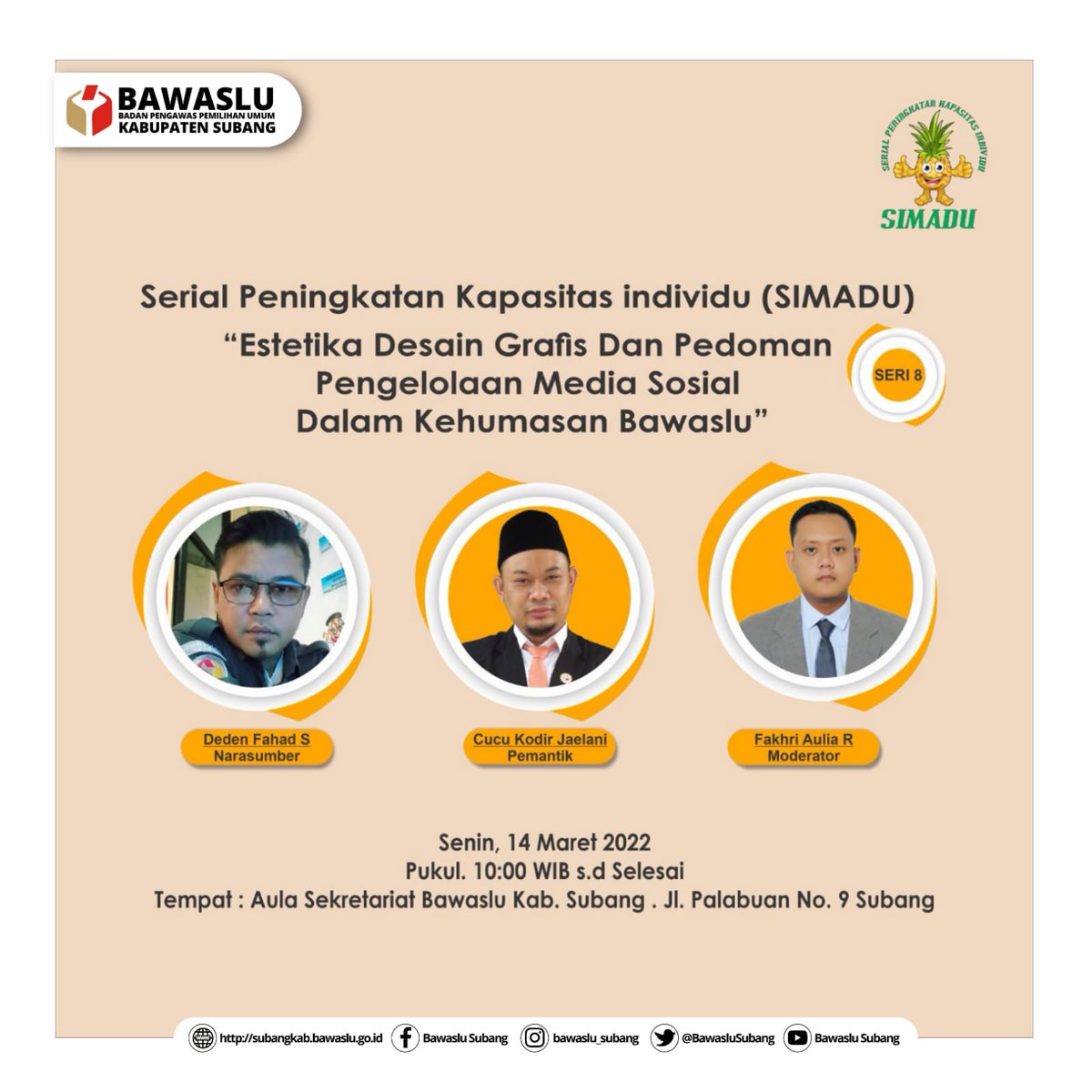 BawasluSubang's tweet photo. #sahabatbawaslu

Kembali lagi dengan SIMADU 2 Seri ke-8 dengan Tema "Estetika Desain Grafis dan Pedoman Pengelolaan Media Sosial dalam Kehumasan Bawaslu"  dengan Pemantik, Cucu Kodir Jaelani, Narasumber, Deden Fahad, dan Moderator, Fakhri Aulia R.

#simadu 
#bawasluinformatif https://t.co/Trthl20sxy