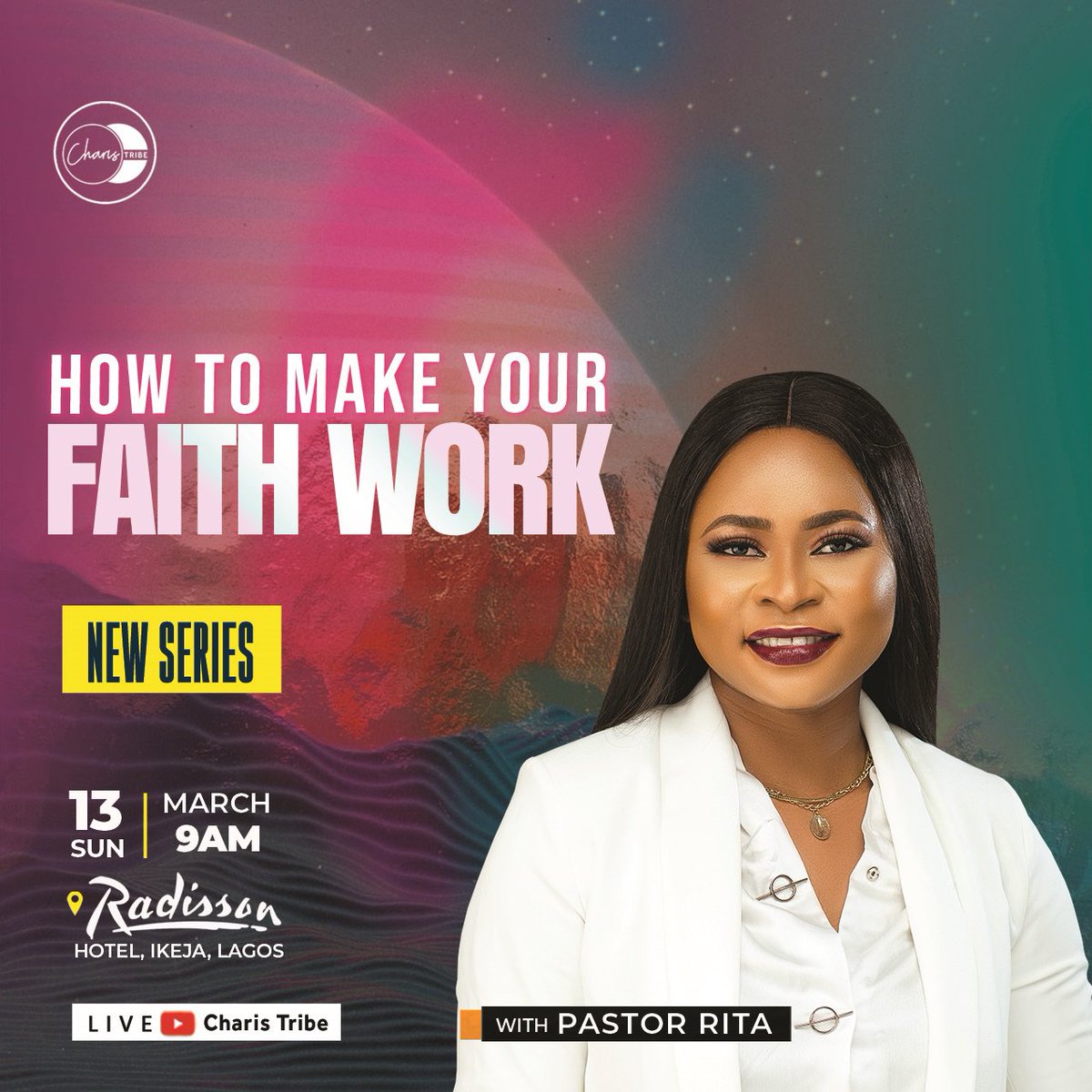 CharisTribe's tweet photo. This Sunday, 9am!! ❤️
With Pastor Rita….

Brand New Teaching Series!
HOW TO MAKE YOUR FAITH WORK…

Venue - Radisson Hotel, Ikeja
Livestream - Charis Tribe (YouTube)

#CharisTribe
#ForTheMillionsYetUntold https://t.co/memsgHWhlm