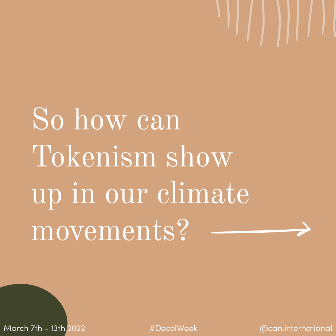 CANIntl's tweet photo. So how can Tokenism show up in our climate movements?
It might be more prevalent than you'd think, and it can hide behind apparent attempts to foster inclusion. Here are some ways we've noticed...
#DecolWeek #MovementPower4ClimateAction #Tokenism https://t.co/EJDiWffRpL