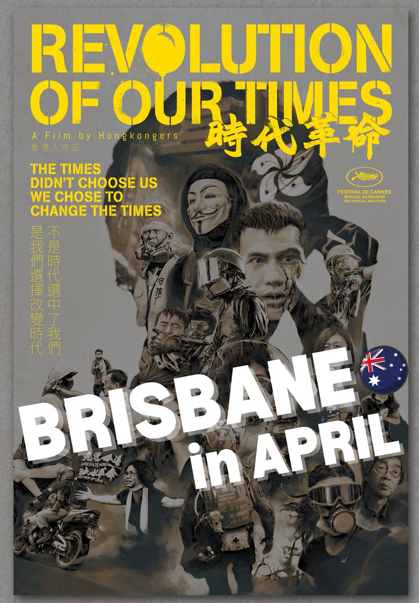 HKIAbrisbane's tweet photo. The “Revolution of Our Times” Australia screening will be premiered on 1/4 in Brisbane & 5 other major cities.
Stay tuned to our social medias for updates or fill in this form to join our mailing list https://t.co/674imfUx9A
#FreeHongKong
#時代革命
#RevolutionofOurTime https://t.co/u1j4sVWp3J