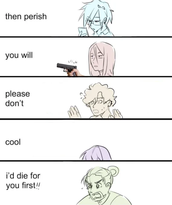 "i'd die for you" 