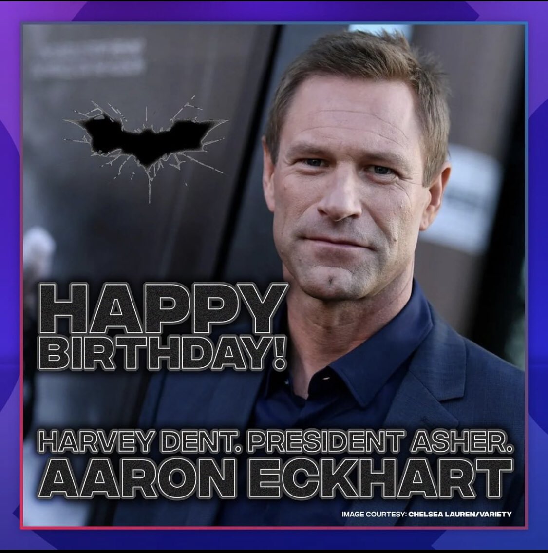  Wishing a Happy Birthday to Aaron Eckhart!    
