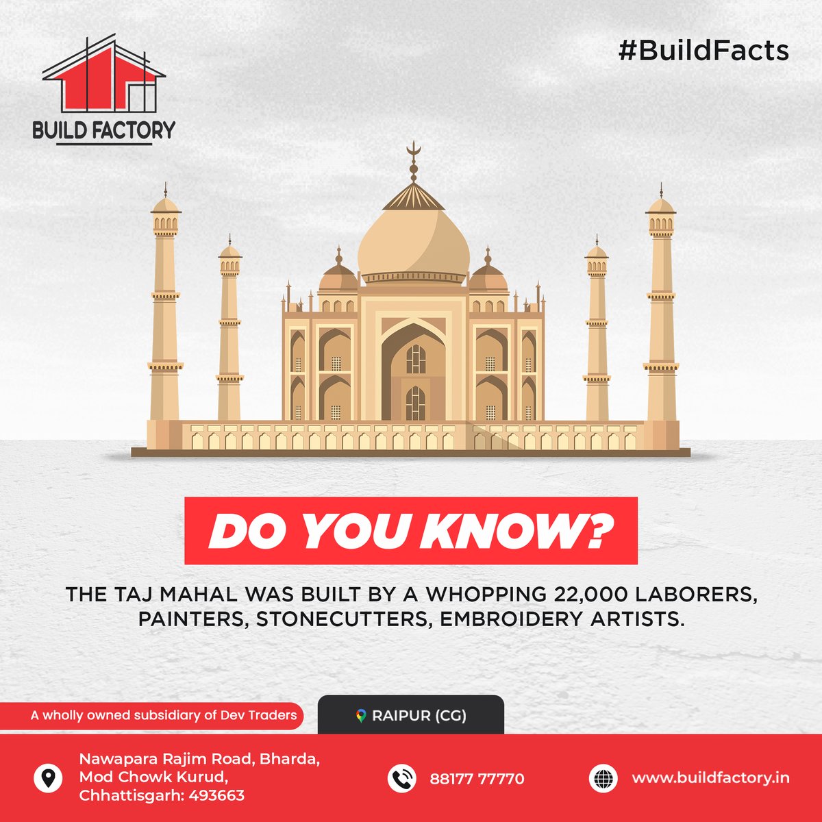 buildfactoryin's tweet photo. #BUILDFACTS!
Do you know? Taj Mahal was built by a whopping 22000 laborers, painters, stonecutters, and embroidery artists. If you are looking to build a house, and don't know where to start, then you should check out the build factory.

#buildingmaterials #AggregateGitti #tmtbar https://t.co/b9aFi231S2