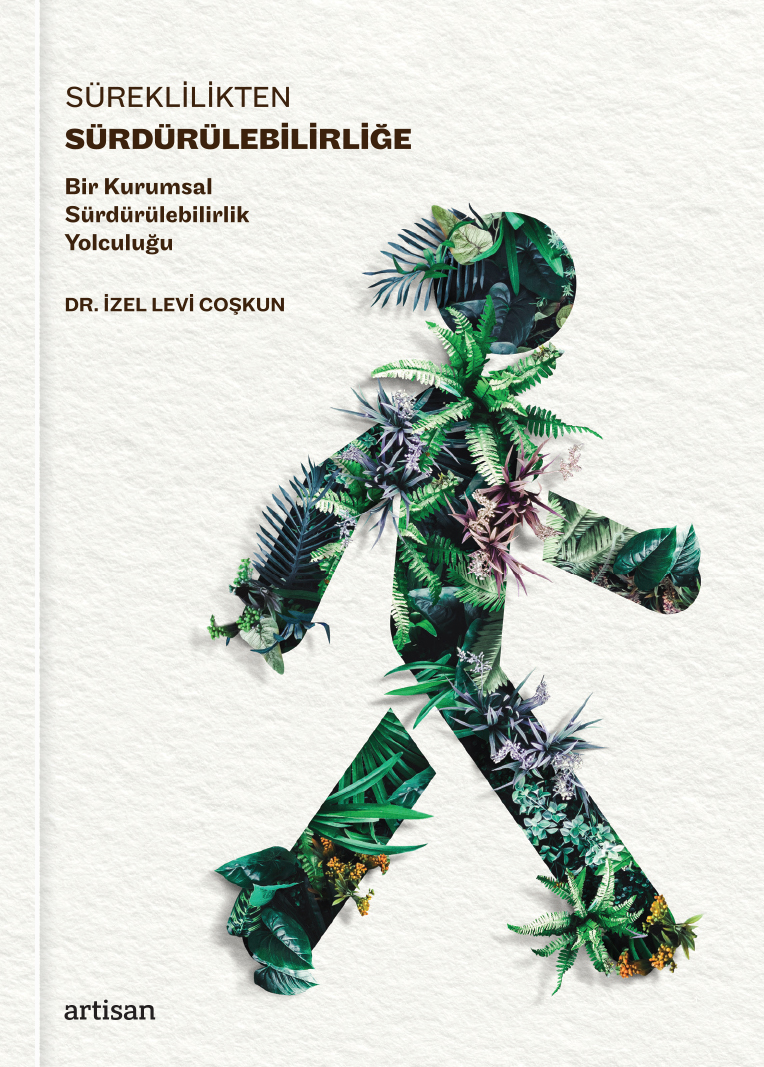 Süreklilikten Sürdürülebilirliğe
İzel Levi Coşkun
<a href="/surdurulebil/">Süreklilikten Sürdürülebilirliğe</a>