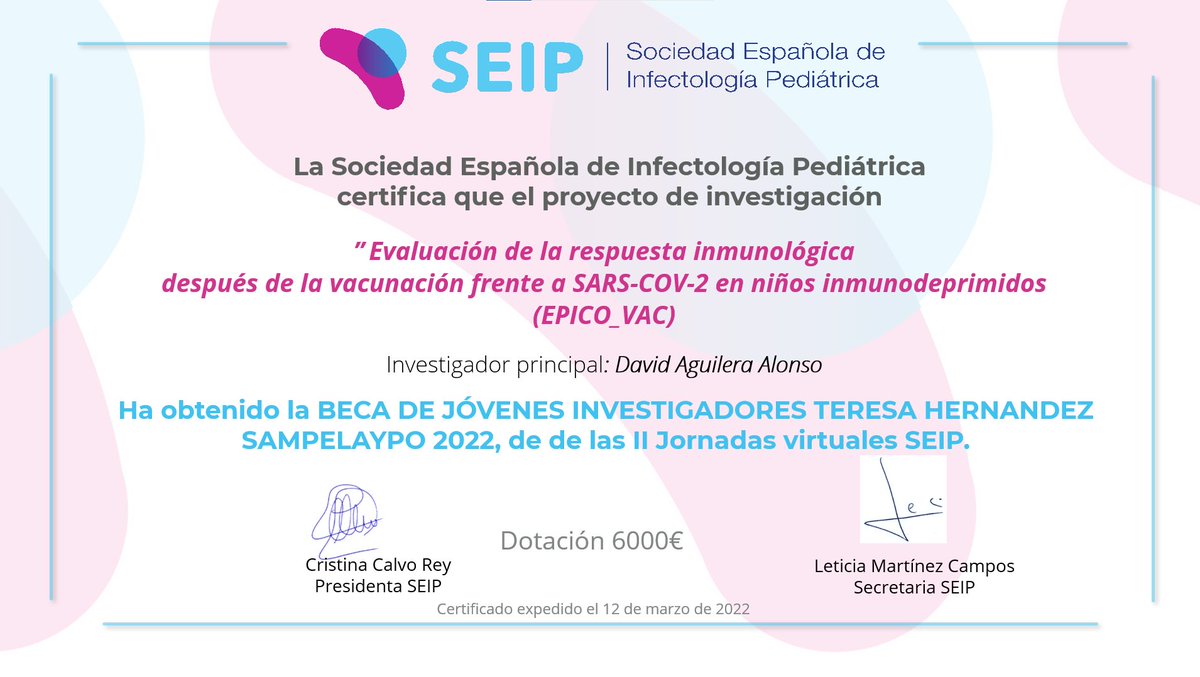 #JornadasSEIP #BecasSEIP Beca Jóvenes Investigadores Teresa Hernández Sampelayo 2022:  Evaluación de la respuesta inmunológica después de la vacunación frente a SARS-COV-2 en niños inmunodeprimidos (EPICO_VAC)de <a href="/DavidAguileraAl/">David Aguilera Alonso</a>  ¡Enhorabuena!