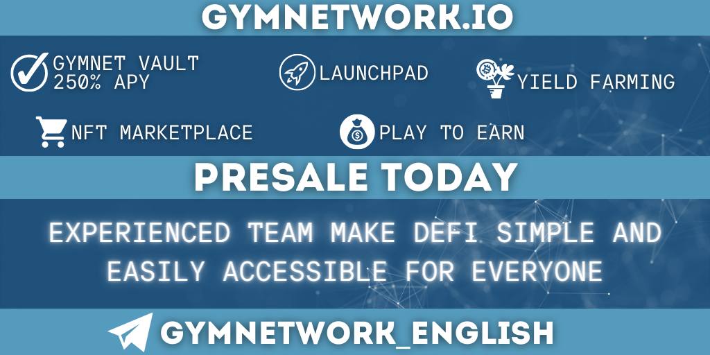 🏋️GYM NETWORK🏋️ 🚨 PRE-SALE TODAY🚨
😱 THERE WERE 1,000 PEOPLE IN VOICES CHAT YESTERDAY 🚀 

⚠️ DON'T MISS THIS CHANCE 

GYM NETWORK - Highly Innovative DeFi Project 

Join us on TG:
t.me/gymnetwork_eng…

#DEFI #BSC #GYMnetwork