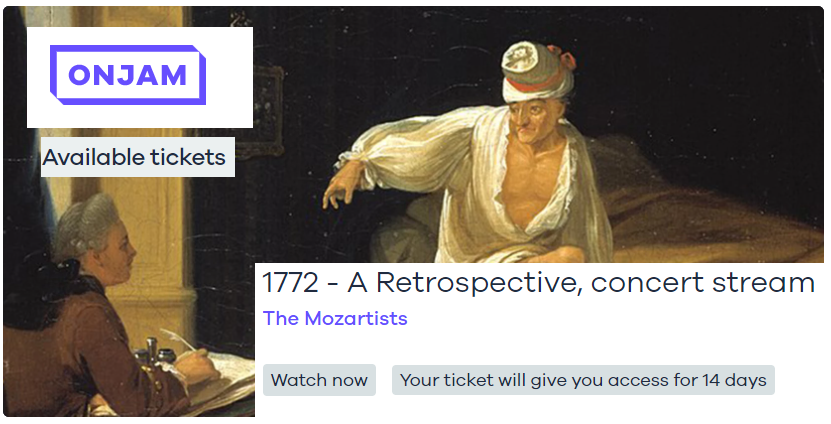 MozartCircleCN's tweet photo. Available Online!
Great @IanPageMozart @TheMozartists 
in January 2022 Concert Stream #Mozart250
1772 - A Retrospective, concert stream
with music by #Mozart #Haydn #Traetta &amp; #Gassmann! #ff 

@OnJamHQ @TinaVad @ContinuoFndn 
@ec_ingram 

https://t.co/G0K3HPC1QU https://t.co/1DML7djzgZ