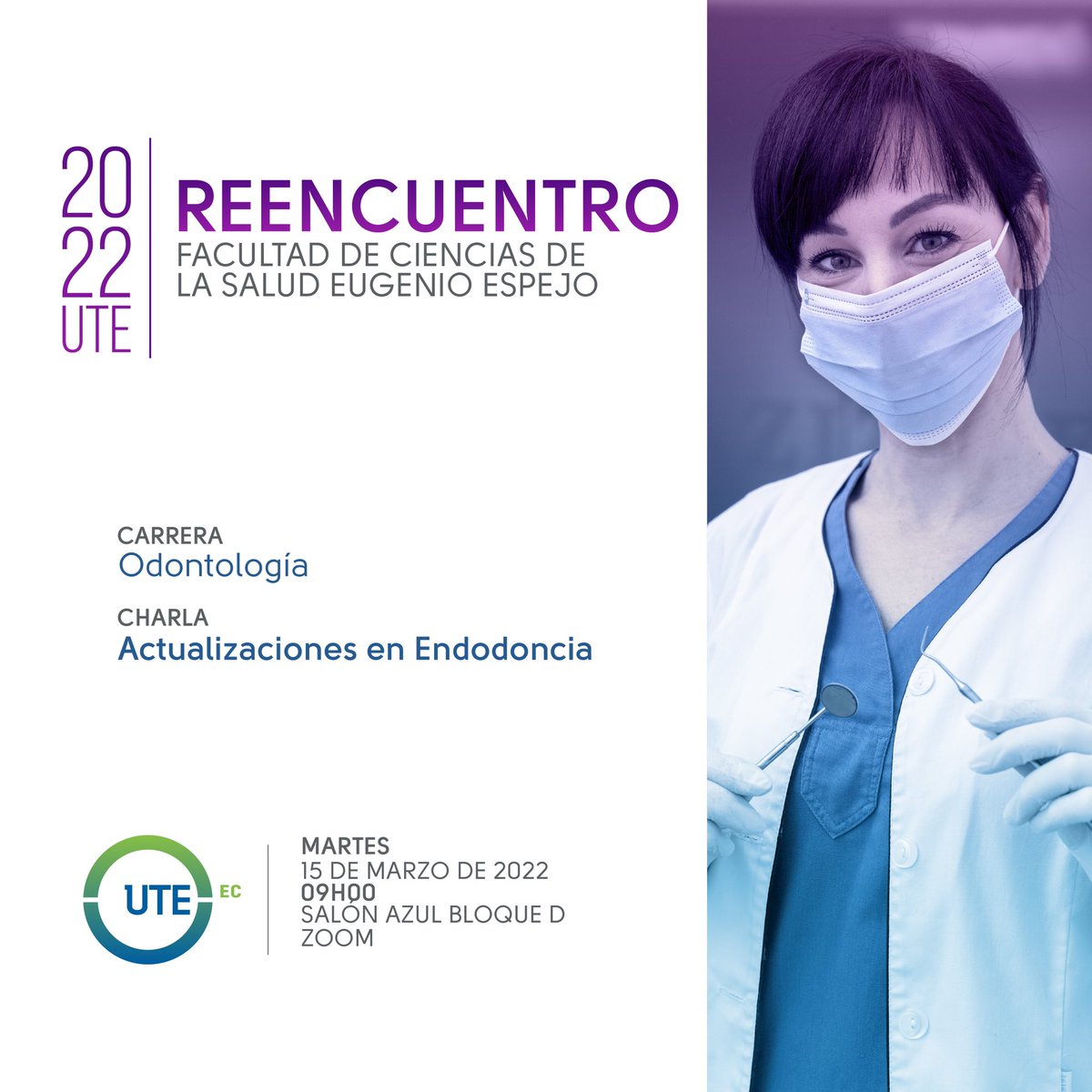 #UTEreencuentro2022 | Exestudiante de #OdontologíaUTE. 👇
 
¿Quieres conocer las últimas novedades en endodoncia❔

🦷Nuestra carrera de Odontología te invita a la charla sobre este tema. 
 
🗓1⃣5⃣ de marzo
⌚️09h00
📍 Campus Occidental-Bloque D
📌Zoom: bit.ly/3w5jeee