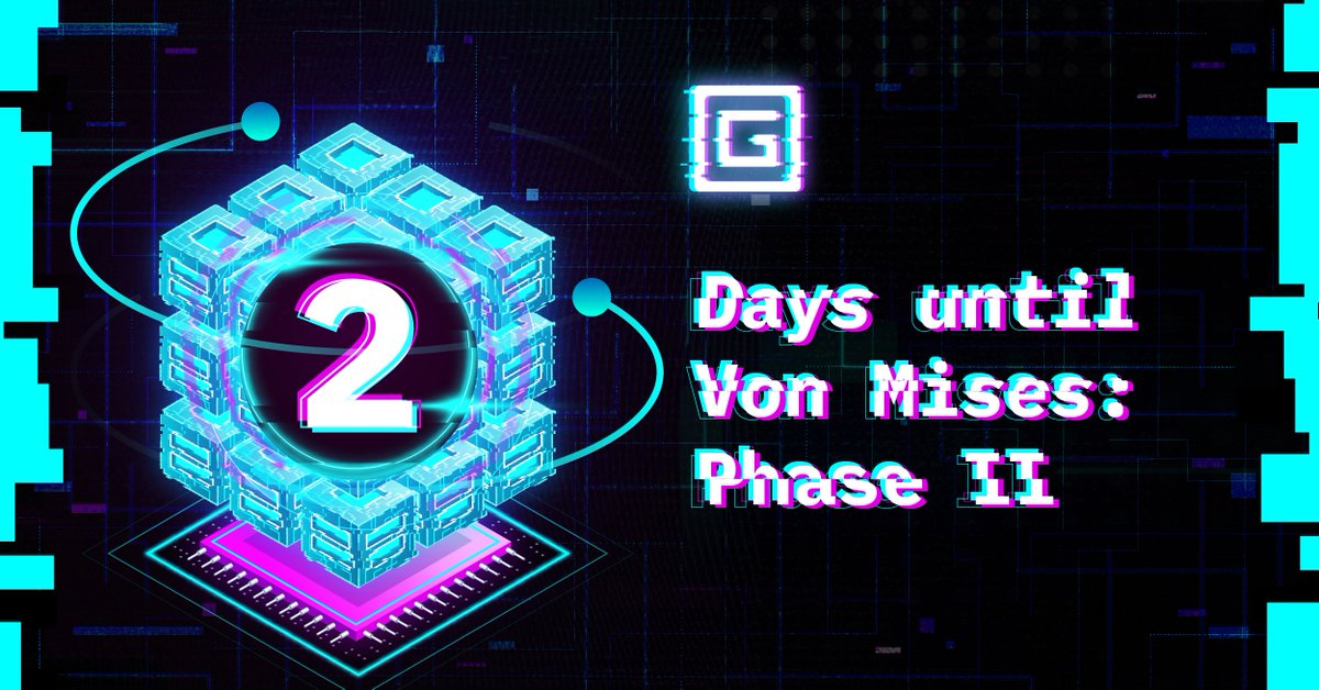 2 days left until the launch of Von Mises Phase II. Your interactions with this critical development stage will contribute to the future progress of the GLITCH network.