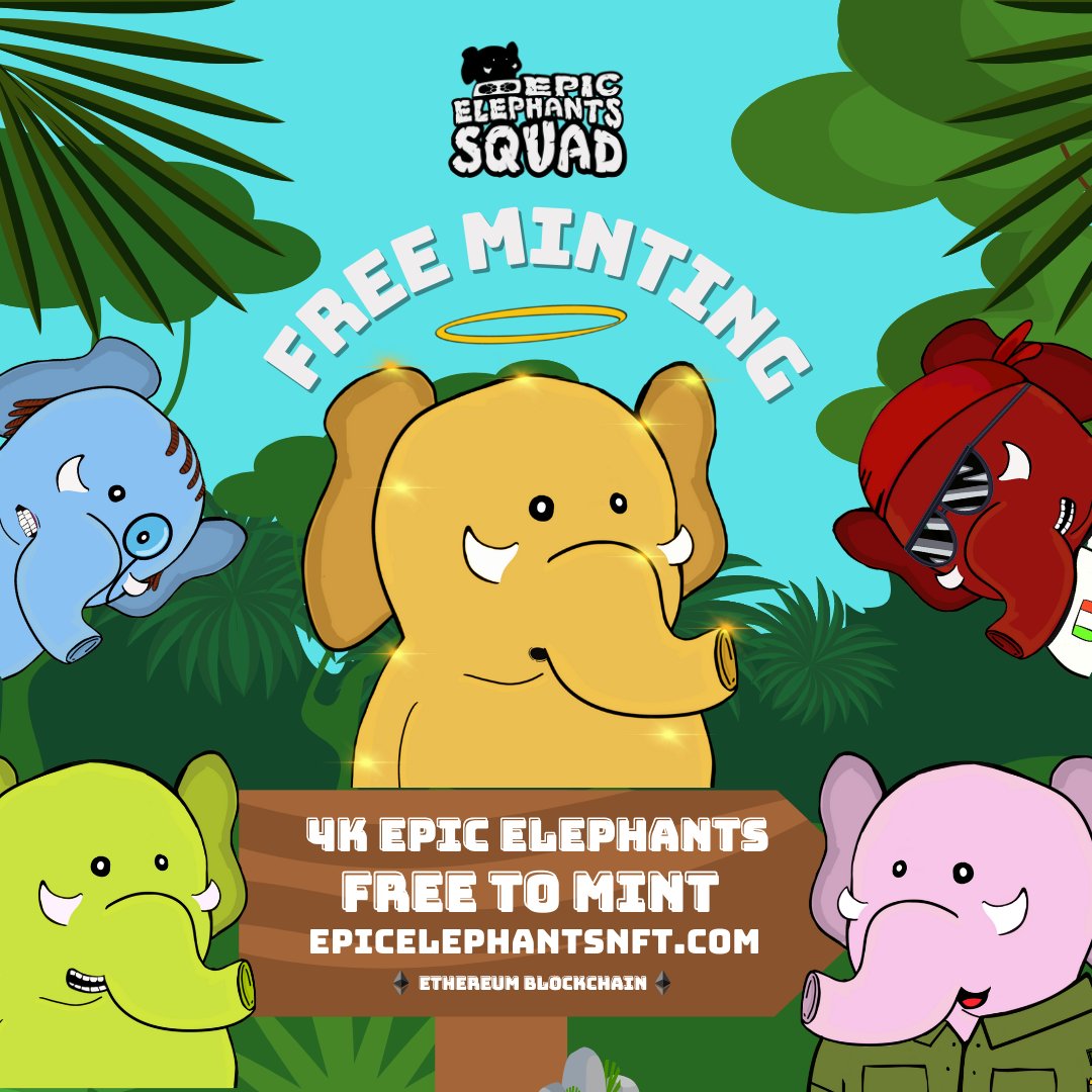 EES Mint Price : 0 ETH (FREE Pay only Gas)

We make it for the community 
We make it for elephants
We make it for art

Epic Elephants Squad NFT 🐘
Launch 03/21/22 🚀
Join Discord discord.gg/G9fmp3eEMX ⚡