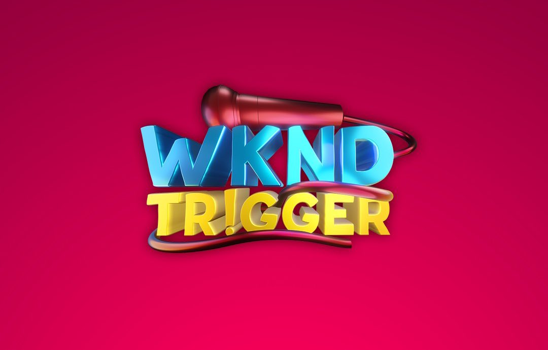 WKNDTrigger tweet picture