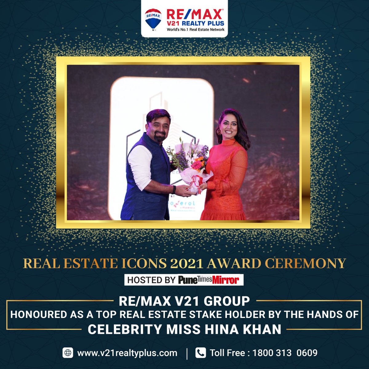 The Pune Times Mirror Real Estate Icons 2021 Awards Ceremony Was Co-Sponsored By V21 Group, held at Hotel Conrad, Pune !! Top real estate @RemaxV21  Group was Honoured by The Hands of  Celebrity Hina Khan. Proud Moment for V21 Group of company!!! 
#PuneTimesMirror #realestate