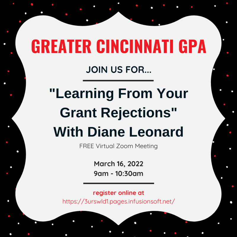 GreaterCinciGPA's tweet photo. Make sure to register for this month's virtual meeting: "Learning From Your Grant Rejections", with Diane Leonard.
Register here: https://t.co/fnFEyPgSUD
#grants #grantspro #gpa #gcgpa #grantpros https://t.co/adXISG4kRQ
