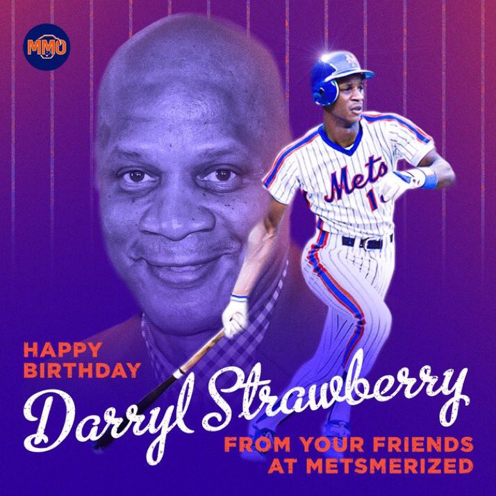 Happy Birthday to Darryl Strawberry! 